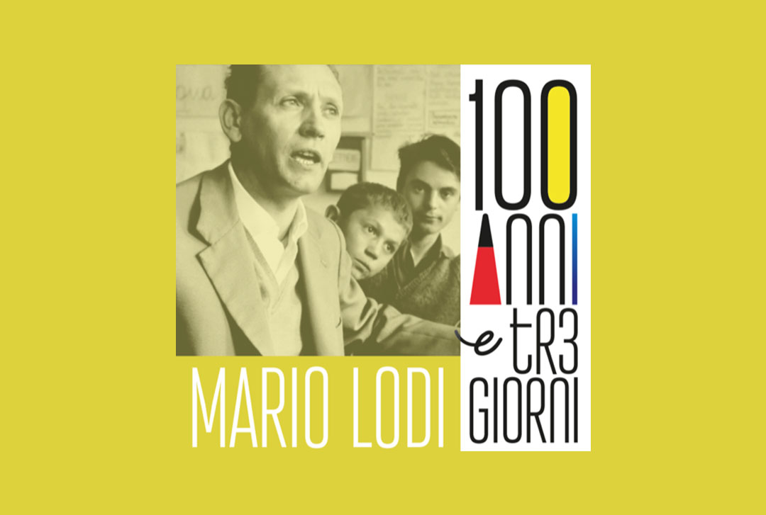 Mario Lodi. Cento anni e tre giorni