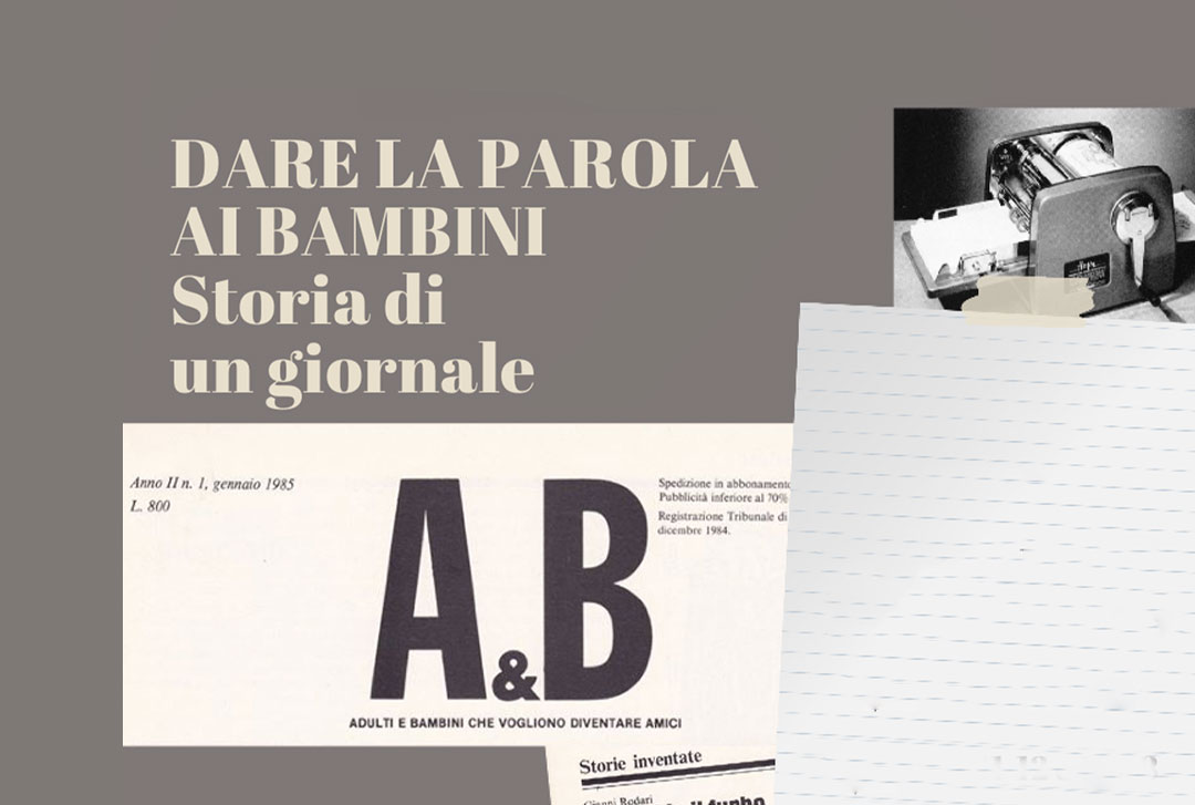 Dare la parola ai bambini. Storia di un giornale